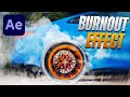 CAR BURNOUT WHEELS EFFECT  - AFTER EFFECTS TUTORIAL