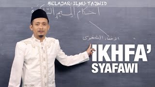 Belajar Tajwid (13): Ikhfa' Syafawi - Ustadz Ulin Nuha al-Hafidz