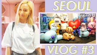 “IN SEOUL” VLOG#3 (LINE FRIENDS STORES, BT21, STAR AVENUE…)