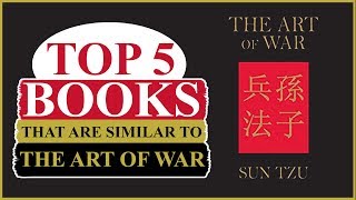 Top 5 Books That Are Similar To The Art Of War