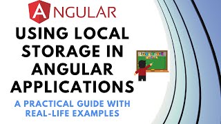Using Local Storage in Angular Applications