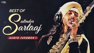 Satinder Sartaj Songs - Best Of Satinder Sartaj | Satinder Sartaaj New Songs 2021 | Satinder Sartaj