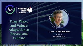 Time, Place, and Values: Adaptation as Process and Culture