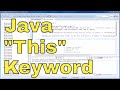 Java Tutorial - 12 - The This Keyword