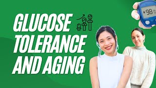 Glucose Tolerance and Aging