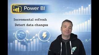Incremental Refresh – Detect Data Changes