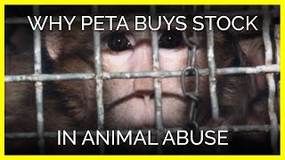 Why PETA Buys Stock in Animal Abuse