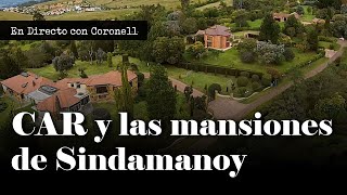 Denuncia ciudadana: El lío de la CAR en Cundinamarca con mansiones de Sindamanoy | Daniel Coronell