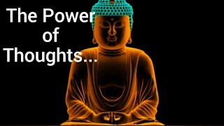 The Power of Thoughts | Life Changing Buddha Quotes | Motivational Quotes
