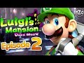 Luigi's Mansion Dark Moon Gameplay Walkthrough Part 2 - A-2 Gear Up! Gloomy Manor!