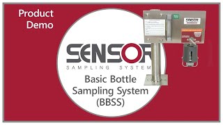 Basic Bottle Sampling System (BBSS) - Product Demonstration (2025)