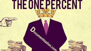 The One Percent - Documentary