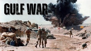 สงครามอ่าวเปอร์เซีย(GULF WAR)