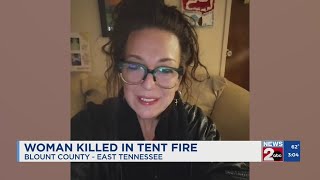 TN woman killed in tent fire