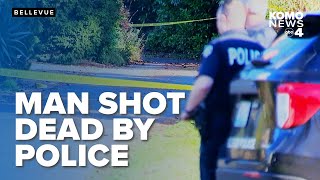 Man shot and killed by police in Bellevue