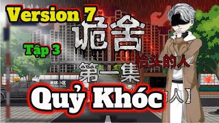 ( Version 7 ) Tập 3 | Quỷ Khóc | Tiểu Nhất Bạch | Hoạt Hình Kinh Dị | GodSub