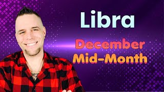 Libra - They don’t want you to know how much power you have over them! - December Mid-Month