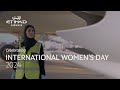 International Women's Day | Etihad Airways