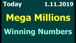 Today Mega Millions Winning Numbers Friday 11th January 2019 Mega Millions Drawing Tonight 1/11/2019