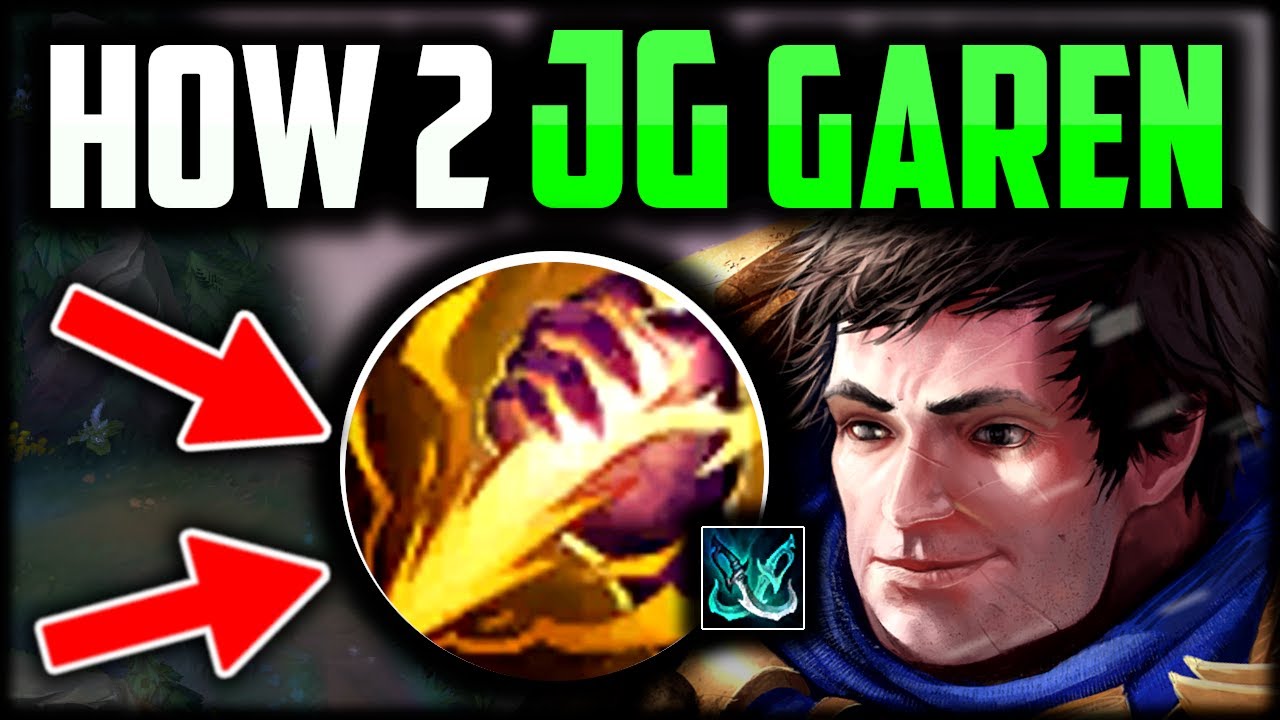 How To Garen Jungle & CARRY (Best Build/Runes) Garen Jungle Guide ...