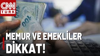 Memur Ve Emekli Ne Kadar Zam Alacak? En Düşük Emekli Maaşı Kaç Liraya Yükselecek?