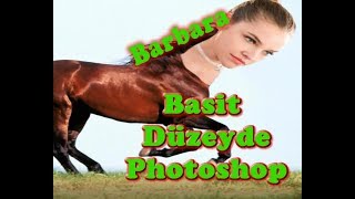 Basit düzeyde Photoshop yapma (Çok Kolay)