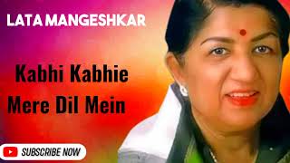 Kabhi Kabhie Mere Dil Mein | Full Song |,Lata Mangeshkar l Mukesh