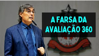 ⚠️ A farsa da autoritária avaliação 360!