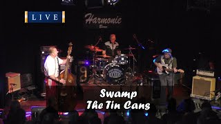 The Tin Cans - Swamp @Rockabilly-Konzerte