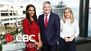 WATCH LIVE: CBC Vancouver News at 6 for August 23 — Hydro Rates, Andrew Berry, Hong Kong