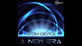Αtom Device - A New Era (original mix)