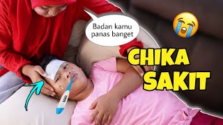 GAWAT CHIKA SAKIT DEMAM | CHIKAKU CHANNEL