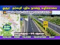 NH844🚗 Dharmapuri Hosur Neraluru New four lane Highway Project | Salem to Bangalore Highway Chennai