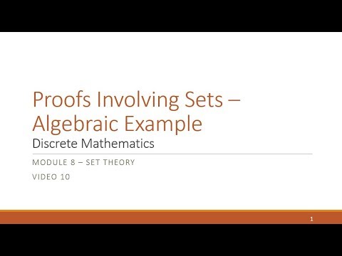 M8 V10 Proofs Involving Sets - Algebraic Example - YouTube