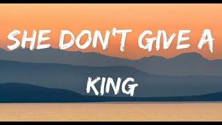She Don't Give A - King | Spotlight Music.