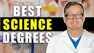 Top 5 Science Degree Majors (2021)