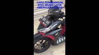 Cara Pemasangan Gembok Cakram Motor American secure