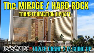 Mirage to Hard Rock Hotel Las Vegas Transformation Update 02 22 2025