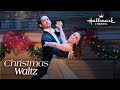 On Location - Christmas Waltz - Starring Lacey Chabert and Will Kemp