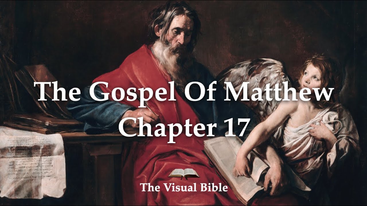 Matthew 17⎜Every Verse Illustrated By Classical Paintings. - YouTube