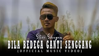 Bila Bedega Ganti Senggang - Steve Sheegan (Official Music Video)
