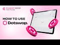 Exploring Dotswap - The New Asset Hub DEX On Polkadot