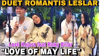 DUET ROMANTIS LESLAR - LOVE OF MAY LIFE AKUSTIC LESTI KEJORA & RIZKY BILLAR 24EVerCoffe