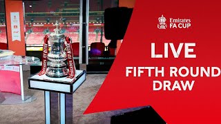 LIVE | Fifth Round Draw | Emirates FA Cup 2023-24