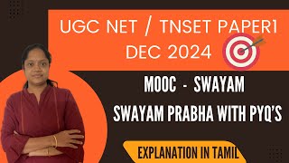 UGC NET Paper1|SWAYAM and SWAYAM PRABHA|MOOC|TNSET