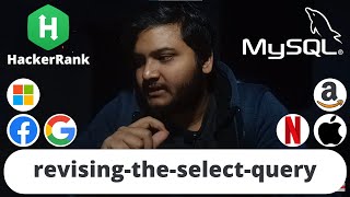 HackerRank revising the select query Problem | SQL | Ashutosh Kumar