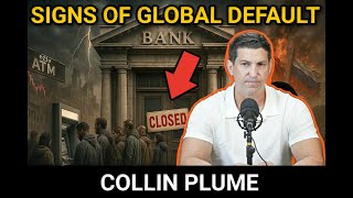 🚨Default, War, & the Dollar Collapse? What You’re Not Being Told, Collin Plume