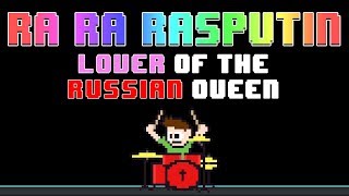 Ra Ra Rasputin (Drum Cover) -- The8BitDrummer