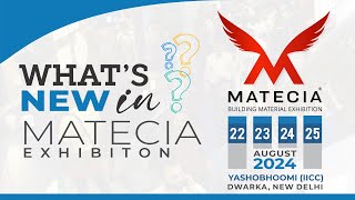 What's new in MATECIA Exhibition 2024 ?