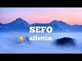 Sefo - Affettim sözleri/lyrics